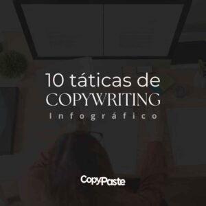 10 Táticas de Copywriting | Infográfico