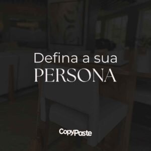 Defina sua Persona